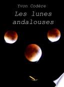 Les lunes andalouses