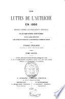 Les luttes de l'Autriche en 1866