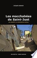 Les Macchabées de Saint-Just