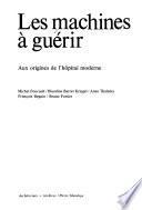 Les Machines à guérir
