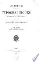 Les machines et appareils typographiques en France et à l'étranger