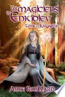 Les magiciens d'Enkidiev - T7