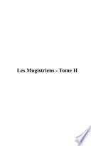 Les Magistriens - Tome II