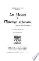 Les mâitres de l'estampe japonaise