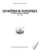 Les maîtres du fantastique et de la science fiction, 1907-1959