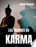 Les maîtres du karma
