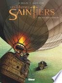 Les Maîtres-Saintiers - Tome 03