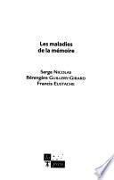 Les maladies de la mémoire