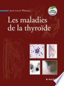 Les maladies de la thyroïde