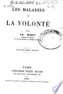 Les maladies de la volonté