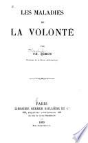 Les maladies de la volonté