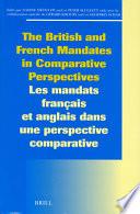 Les Mandats Français Et Anglais Dans Une Perspective Comparative
