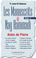 Les manuscrits de Nag Hammadi : Tome 3