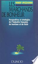Les marchands de bonheur