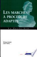 Les marchés à procédure adaptée