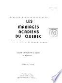 Les Mariages Acadiens Du Québec