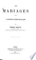 Les mariages dans l'ancienne société française