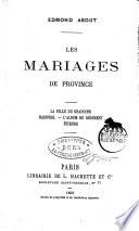 Les mariages de province