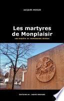 Les Martyres de Monplaisir