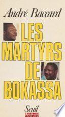 Les Martyrs de Bokassa