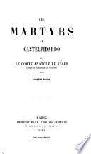 Les Martyrs de Castelfidardo. Deuxième édition ... augmentée