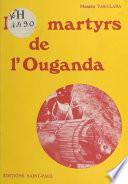 Les Martyrs de l'Ouganda