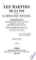 Les martyrs de la foi pendant la révolution française