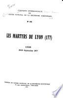 Les Martyrs de Lyon (177)