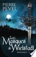 Les Masques de Wielstadt