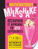 Les mathématiques du milkshake