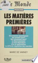 Les matières premières
