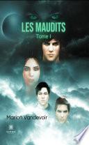 Les maudits - Tome 1