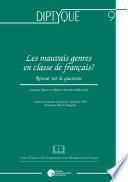 Les Mauvais genres en classe de français?