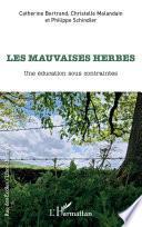 Les mauvaises herbes