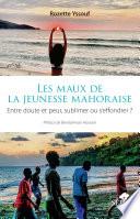Les maux de la jeunesse mahoraise
