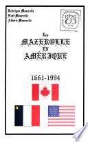 Les Mazerolle en Amérique, 1661-1994