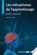Les mécanismes de l'apprentissage