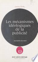 Les mécanismes idéologiques de la publicité