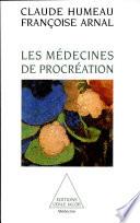 Les médecines de procréation