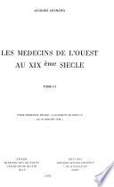 Les Médecins de l'Ouest au XIXe siècle