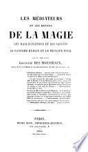 Les médiateurs et les moyens de la magie