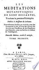 Les méditations metaphysiques, touchant la première philosphie