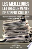 Les Meilleures Lettres de Vente de Robert Collier (Nouvelle Édition)