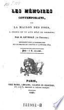 Les memoires contemporains, ou la maison des fous, a-propos en 1 acte mele de couplets; par Leveille (de Charenton) (pseud.)