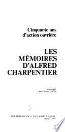 Les mémoires d'Alfred Charpentier