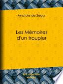 Les Mémoires d'un troupier