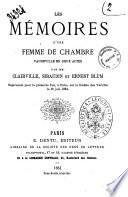 Les memoires d'une femme de chambre vaudeville en 2 actes par Clairville, --- et Ernest Blum