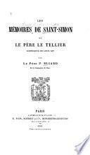 Les mémoires de Saint-Simon et le père le Tellier, confesseur de Louis XIV