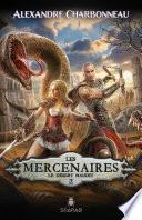 Les mercenaires - Le désert maudit