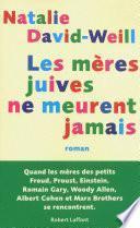 Les mères juives ne meurent jamais